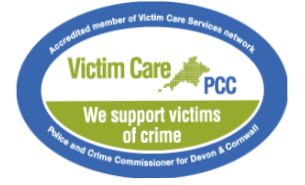 Victim Care Police and Crime Commisssioner for Devon and Cornwall. We support victims of crime