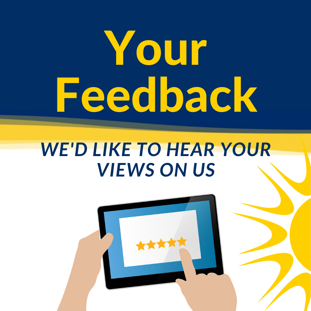 Your Feedback, we'd like to hear your views on us. graphic design image of two hands holding a tablet with a finger pointing to five yellow stars