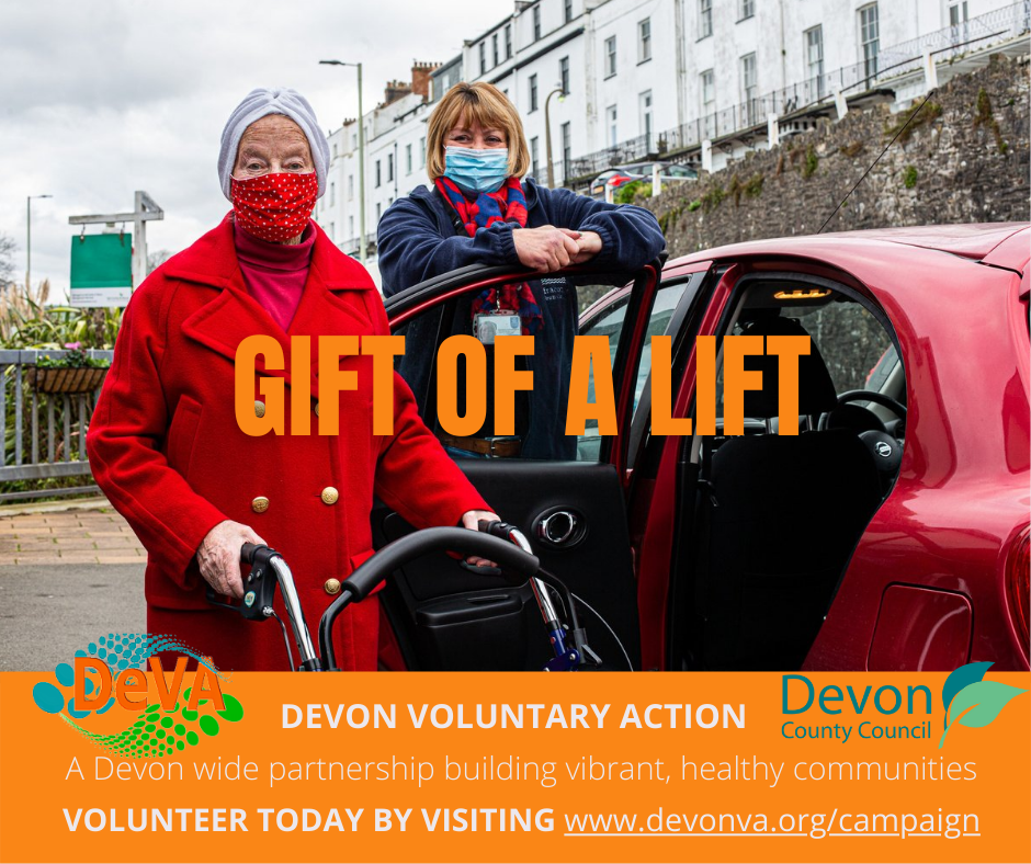 Gift of a lift Devon voluntary action banner - a devon-wide partnership building vibrant, health communities - volunteer today by visiting www.devonva.org/campaign