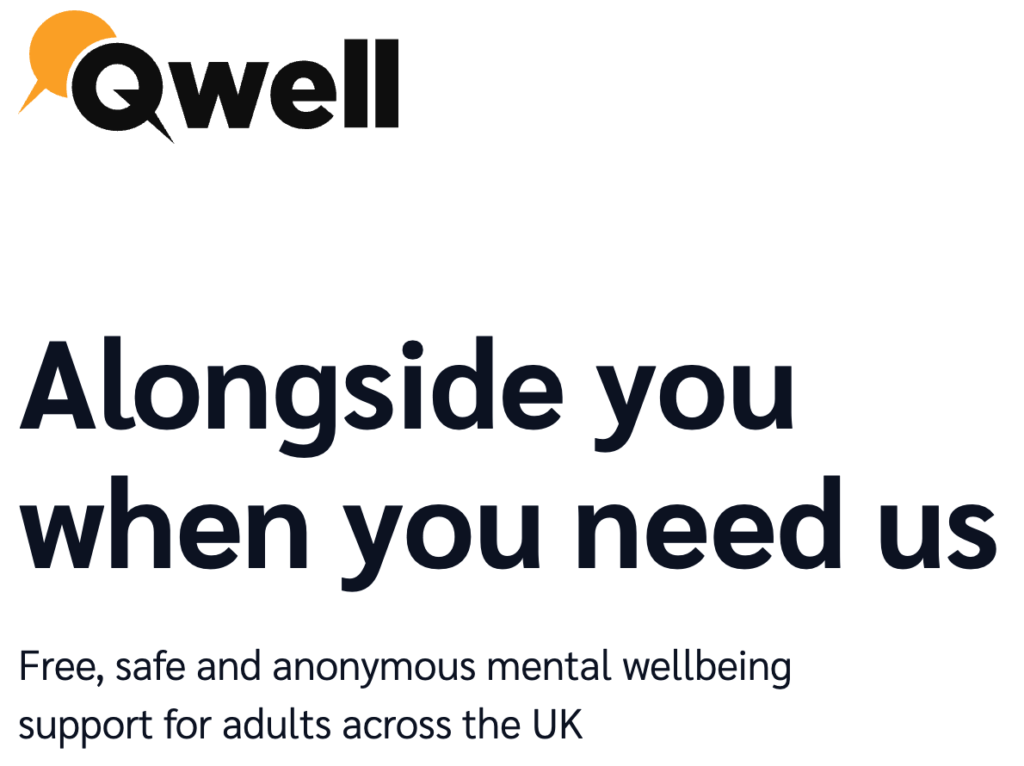 Qwell - Alongside you when you need us - Free, safe and anonymous mental wellbeing support for adults across the UK